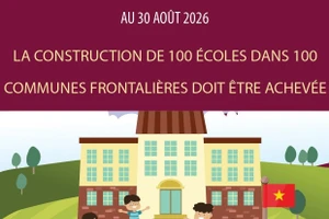 La construction de 100 écoles dans 100 communes frontalières doit être achevée avant le 30 août