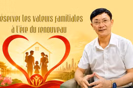 Préserver les valeurs familiales à l’ère du renouveau