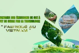 Inventaire des émissions de gaz à effet de serre par la technologie "Fabriqué au Vietnam”