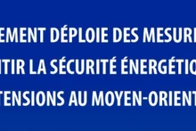 Le gouvernement déploie des mesures urgentes pour garantir la sécurité énergétique face aux tensions au Moyen-Orient