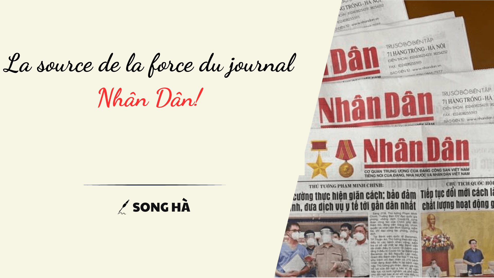 La source de la force du journal Nhân Dân