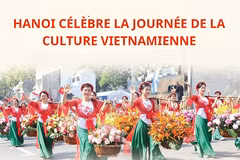 [Infographie] Hanoi organise la Journée de la culture vietnamienne
