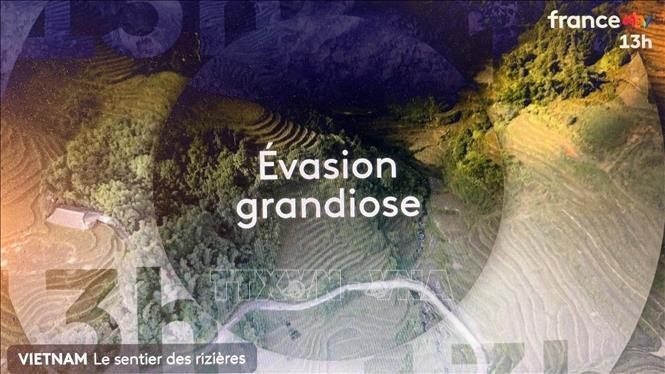 Un reportage diffusé sur la chaîne nationale France 2, la région montagneuse du Nord-Ouest du Vietnam a captivé les téléspectateurs à travers une exploration immersive de Sa Pa. Photo : VNA.