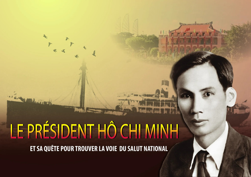 Le Président Hô Chi Minh et sa quête pour trouver la voie du salut national