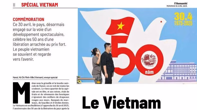 Le 30 avril 2025, le journal L’Humanité a publié un supplément spécial à l’occasion du 50e anniversaire de la Libération du Sud et de la réunification du Vietnam. 