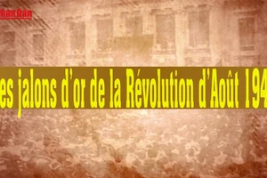 80e Fête nationale : les jalons d’or de la Révolution d’Août 1945