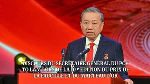 Discours du Secrétaire général du PCV To Lam lors de la 10 ᵉ édition du Prix de la Faucille et du Marteau d'Or