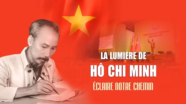 La lumière de Hô Chi Minh éclaire notre chemin