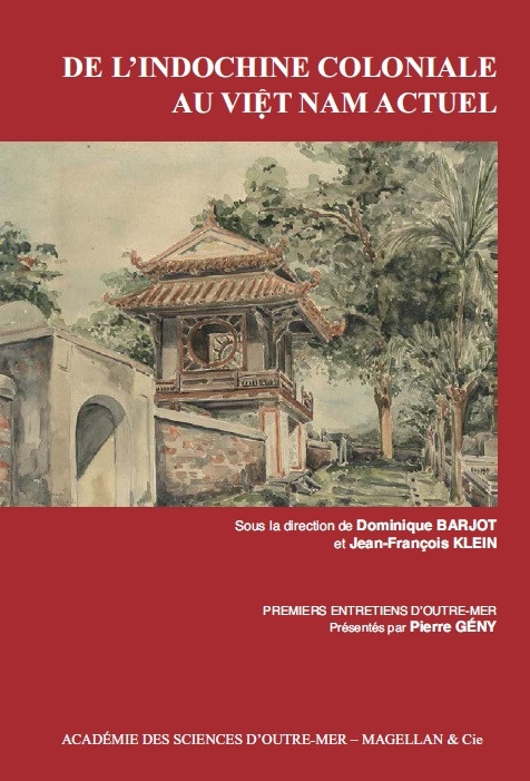 La couverture du livre «De l'Indochine coloniale au Vietnam actuel». Photo: academieoutremer.fr.
