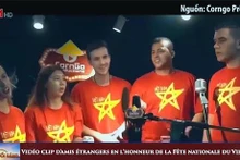 Vidéo clip d’amis étrangers en l’honneur de la Fête nationale du Vietnam