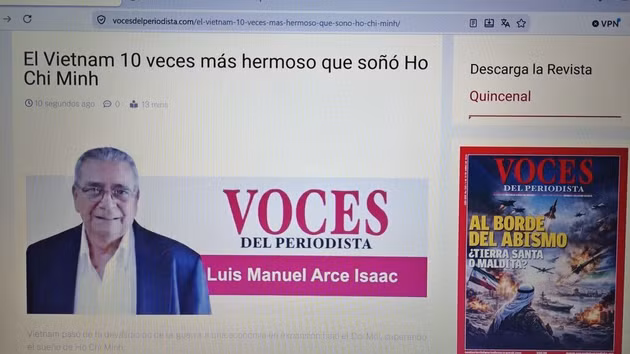 Le journaliste cubain Luis Manuel Arce Isaac, auteur de l'article « Le Vietnam est dix fois plus beau que le rêve du Président Hô Chi Minh », paru dans le magazine mexicain Voces del Periodista. Photo : Capture d'écran.